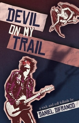 Devil on My Trail by Difranco, Daniel