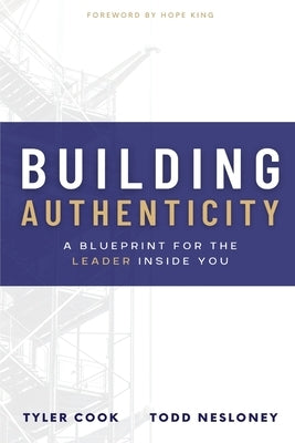 Building Authenticity by Nesloney, Todd