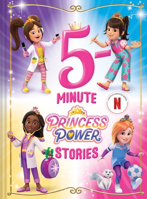 5-Minute Princess Power Stories: A Story Collection by Allen, Elise