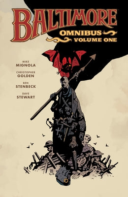 Baltimore Omnibus Volume 1 by Mignola, Mike