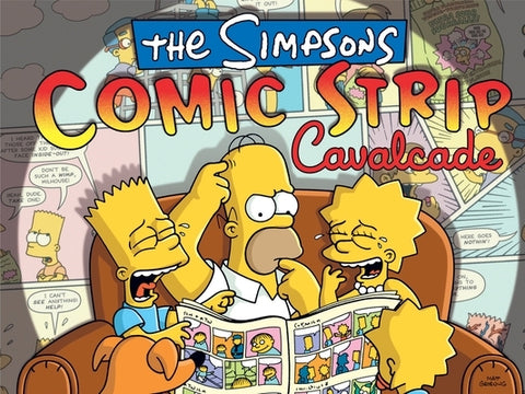 The Simpsons Comic Strip Cavalcade: The First Collection of Simpsons Sunday Strips by Groening, Matt