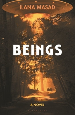 Beings by Masad, Ilana