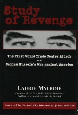 Study of Revenge by Mylroie, Laurie