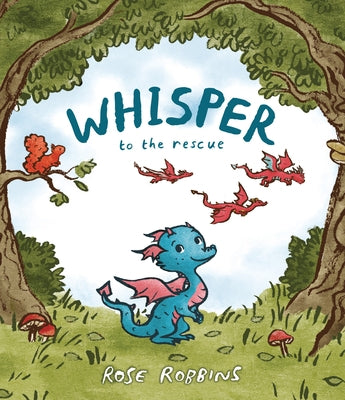 Whisper to the Rescue by Robbins, Rose