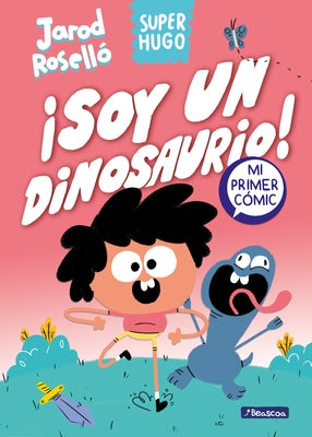 Super Hugo - ¡Soy Un Dinosaurio! / Super Magic Boy: I Am a Dinosaur by Rosell&#195;&#179;, Jarod