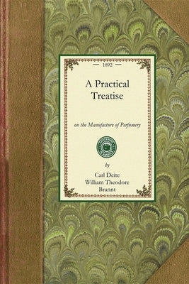 A Practical Treatise by Carl Deite