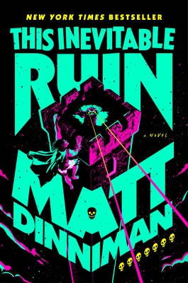 This Inevitable Ruin by Dinniman, Matt