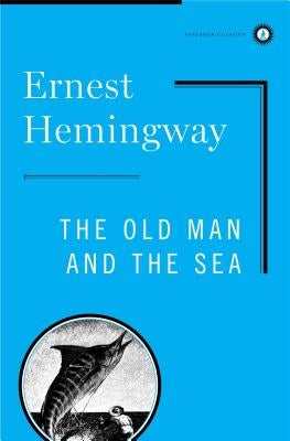 Old Man and the Sea by Hemingway, Ernest
