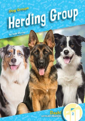 Herding Group by Murray, Julie