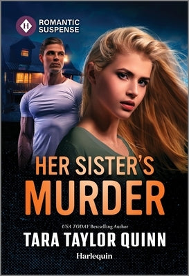 Her Sister's Murder by Quinn, Tara Taylor