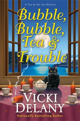 Bubble, Bubble, Tea and Trouble by Delany, Vicki