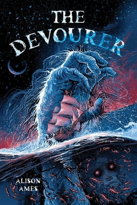 The Devourer by Ames, Alison