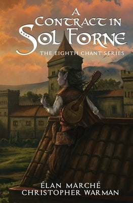 A Contract in Sol Forne by March&#233;, &#201;lan