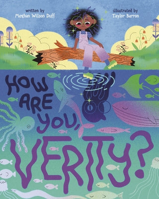 How Are You, Verity? by Wilson Duff, Meghan