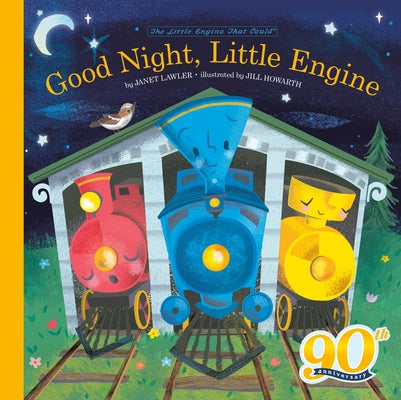 Good Night, Little Engine by Lawler, Janet