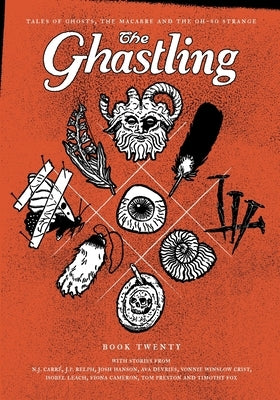 The Ghastling: Book Twenty by Parfitt