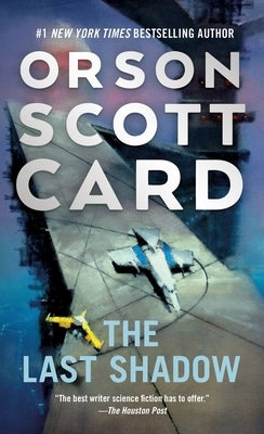 The Last Shadow by Card, Orson Scott