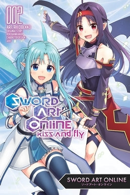 Sword Art Online: Kiss and Fly, Vol. 2 (Manga) by Kawahara, Reki