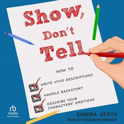 Show, Don't Tell by Gerth, Sandra