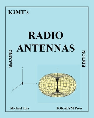 Radio Antennas by Toia, Michael