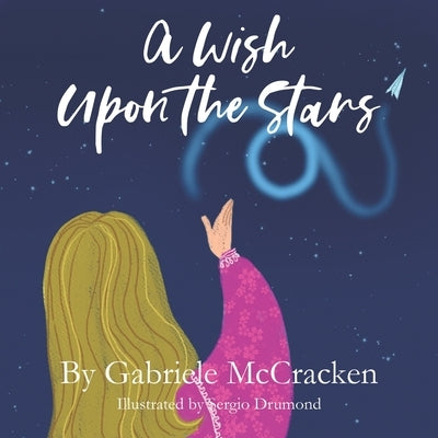 A Wish Upon the Stars by McCracken, Gabriele