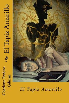 El Tapiz Amarillo by Editors, Jv