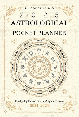 Llewellyn's 2025 Astrological Pocket Planner: Daily Ephemeris & Aspectarian 2024-2026 by Llewellyn