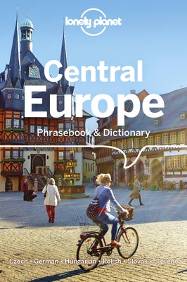 Lonely Planet Central Europe Phrasebook & Dictionary by Nebesky, Richard