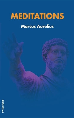 Meditations: Easy to Read Layout by Aurelius, Marcus