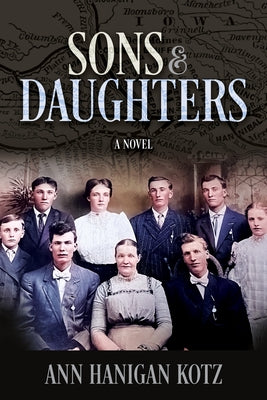 Sons & Daughters by Hanigan Kotz, Ann