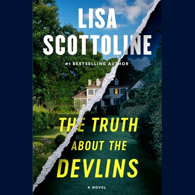 The Truth about the Devlins by Scottoline, Lisa