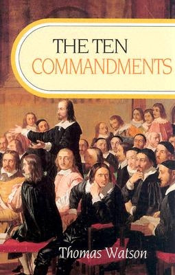 Ten Commandments (Revised) by Watson, Thomas