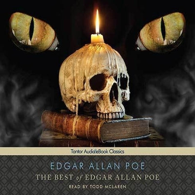 The Best of Edgar Allan Poe Lib/E by Poe, Edgar Allan