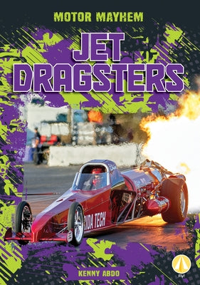 Jet Dragsters by Abdo, Kenny