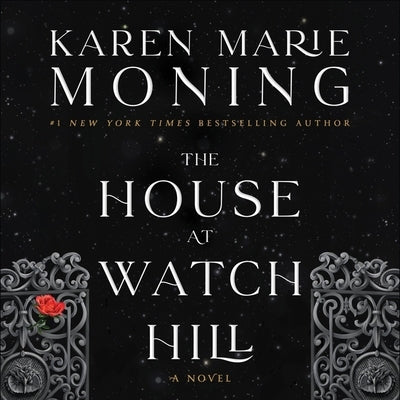 The House at Watch Hill by Moning, Karen Marie