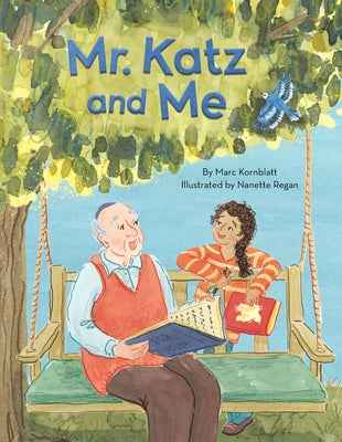 Mr. Katz and Me by Kornblatt, Marc