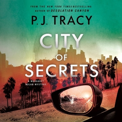 City of Secrets by Tracy, P. J.