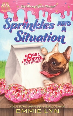 Sprinkles And A Situation by Lyn, Emmie