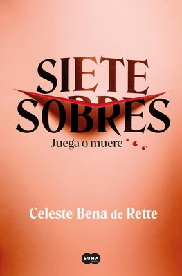 Siete Sobres / Seven Envelopes by Bena de Rette, Celeste