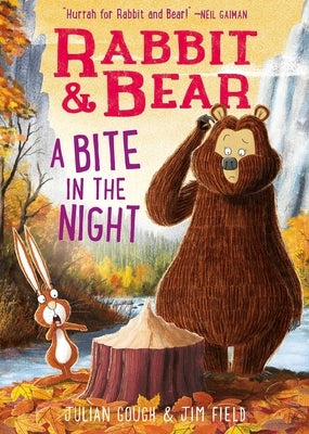 Rabbit & Bear: A Bite in the Night by Gough, Julian