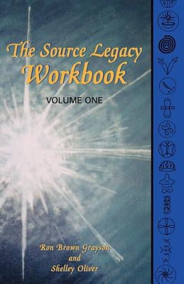 The Source Legacy Workbook by Grayson, Ron Brown