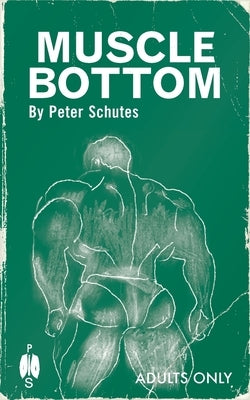 Muscle Bottom by Schutes, Peter