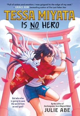 Tessa Miyata Is No Hero by Abe, Julie