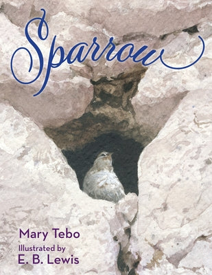 Sparrow by Tebo, Mary