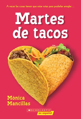 Taco Tuesdays: A Wish Novel (Spanish Edition) by Mancillas, Monica