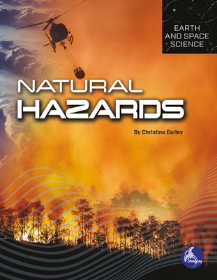 Natural Hazards by Earley, Christina