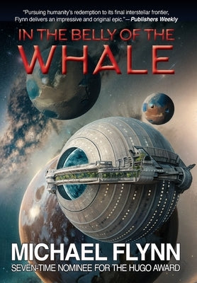 In the Belly of the Whale by Flynn, Michael