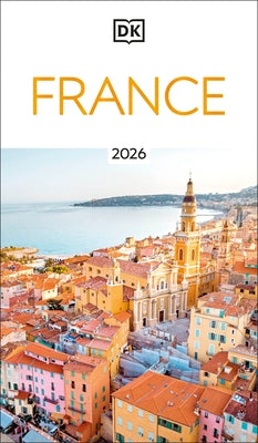 DK France by Dk Travel