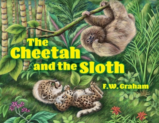 The Cheetah and the Sloth by Graham, F. W.