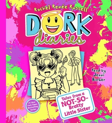 Dork Diaries 16: Tales from a Not-So-Bratty Little Sister by Russell, Rachel Ren?e